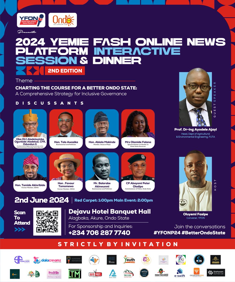 Join us for the highly anticipated 2nd Edition of the Yemie Fash Online News (YFON) Platform Interactive Session & Dinner, themed 'Charting the Course for a Better Ondo State: A Comprehensive Strategy for Inclusive Governance.' Don't miss out on this exciting event happening on