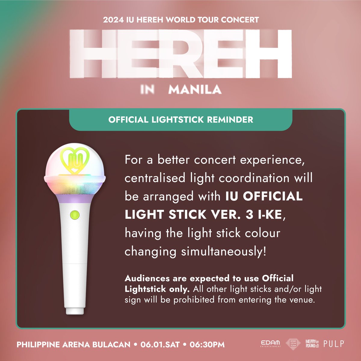 Here’s how to sync your [I-KE] IU official light stick at the 2024 IU HEREH WORLD TOUR CONCERT IN MANILA on June 1 at the Philippine Arena. Let’s light up the whole arena together! 🌟

#아이유 #IU
#HEREH #HEREH_WORLD_TOUR_IN_MANILA