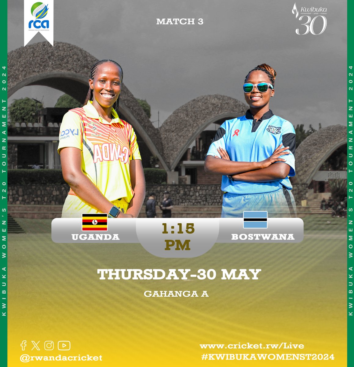 🏏 Kwibuka Cricket 2024 - Third Game Announcement 🏏

Match:🇺🇬 Uganda Women vs. 🇧🇼 Botswana Women 📍 Ground A 🕐 1:15 PM
Get ready for more thrilling cricket action this afternoon!
#KwibukaCricket2024 #UgandaVsBotswana #CricketForAll #LiveCricket