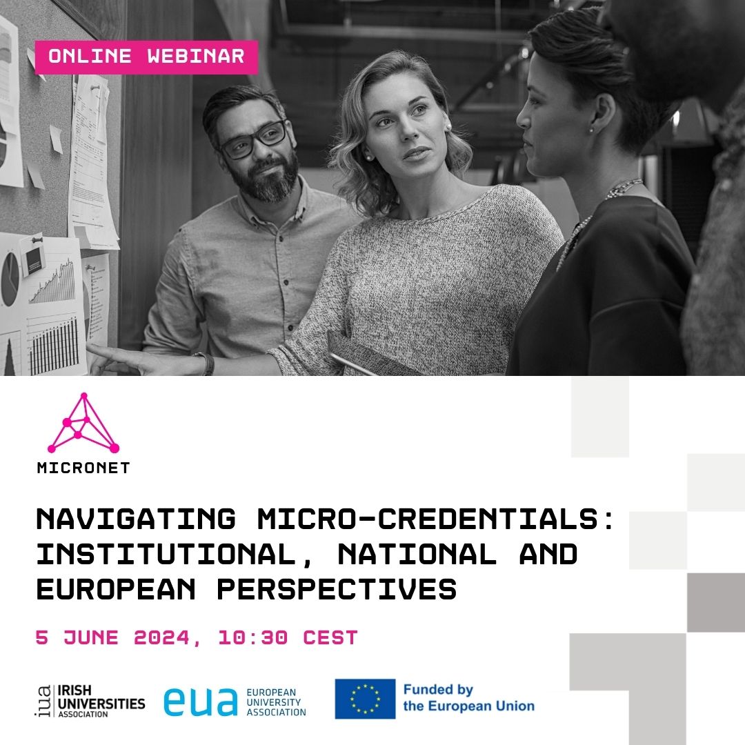 A 🆕 webinar by the @EUErasmusPlus @MicroNet_EU project will share institutions’ experiences of exploring #microcredentials and examples of national & European approaches. 📆 5 June, 10.30 CEST Register: bit.ly/3wAY8Ht #MicroNetEU @IUAofficial @UNIC_EU @SkillsDublin