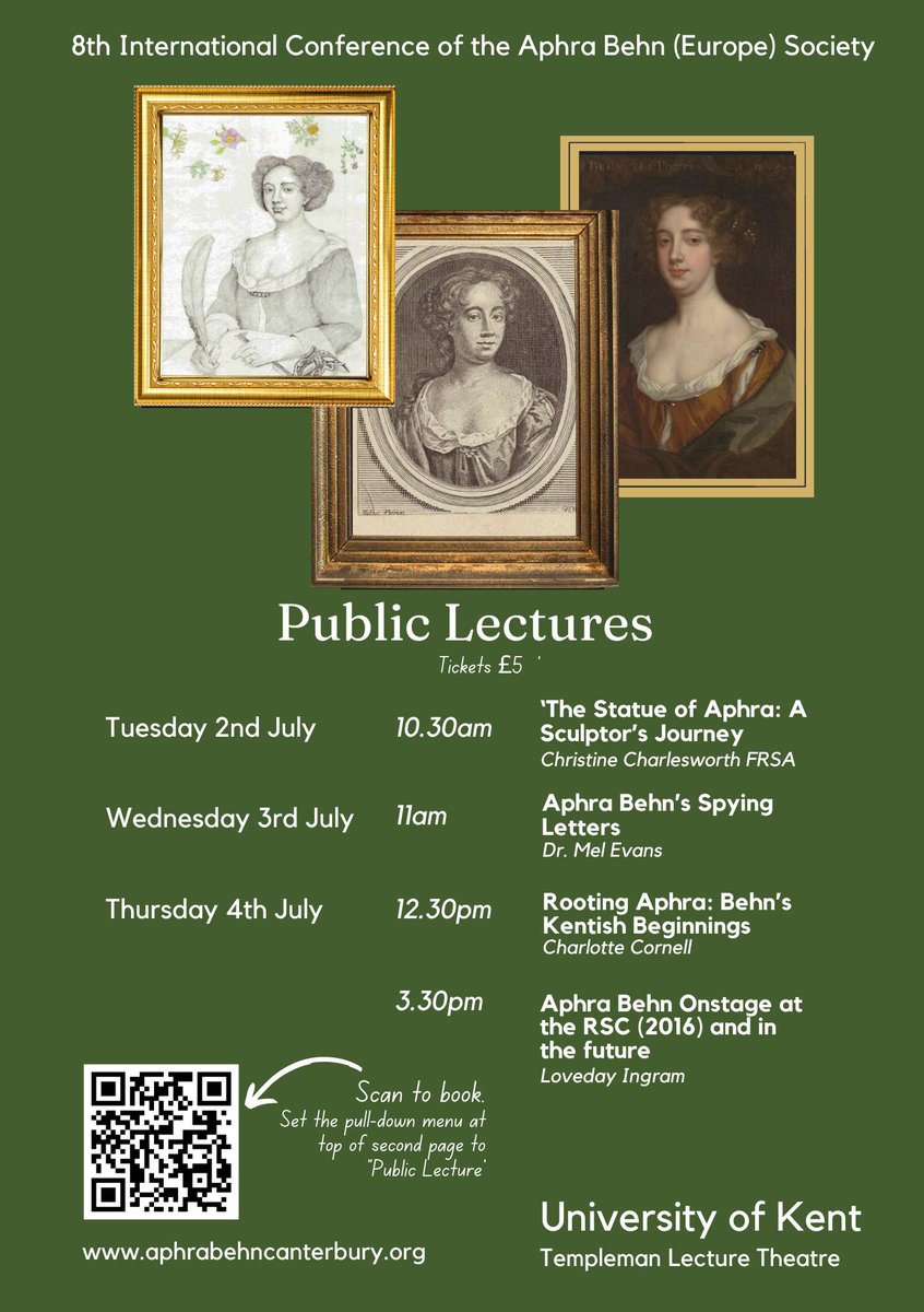 As part of the wider academic Aphra Behn &amp; her Restoration conference this July, there are also some public lectures. These are included for conference attendees, but can be booked individually for other members of the public. Please SHARE.