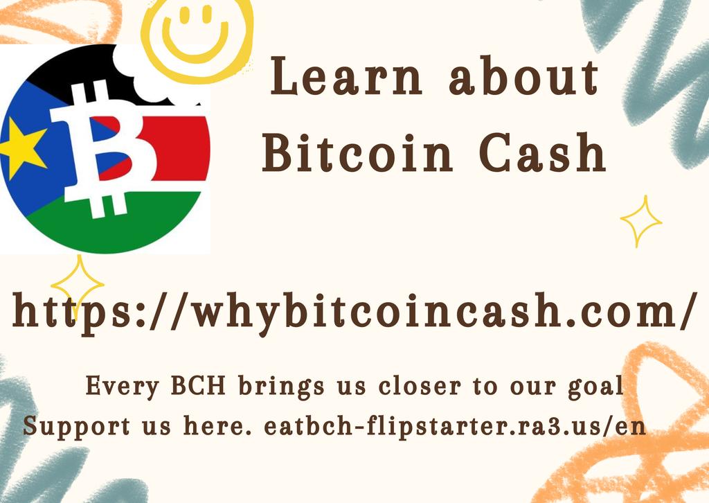 Learn about #BitcoinCash check whybitcoincash.com

Also visit our Flipstarter campaign eatbch-flipstarter.ra3.us/en
 #SharingBCHLove