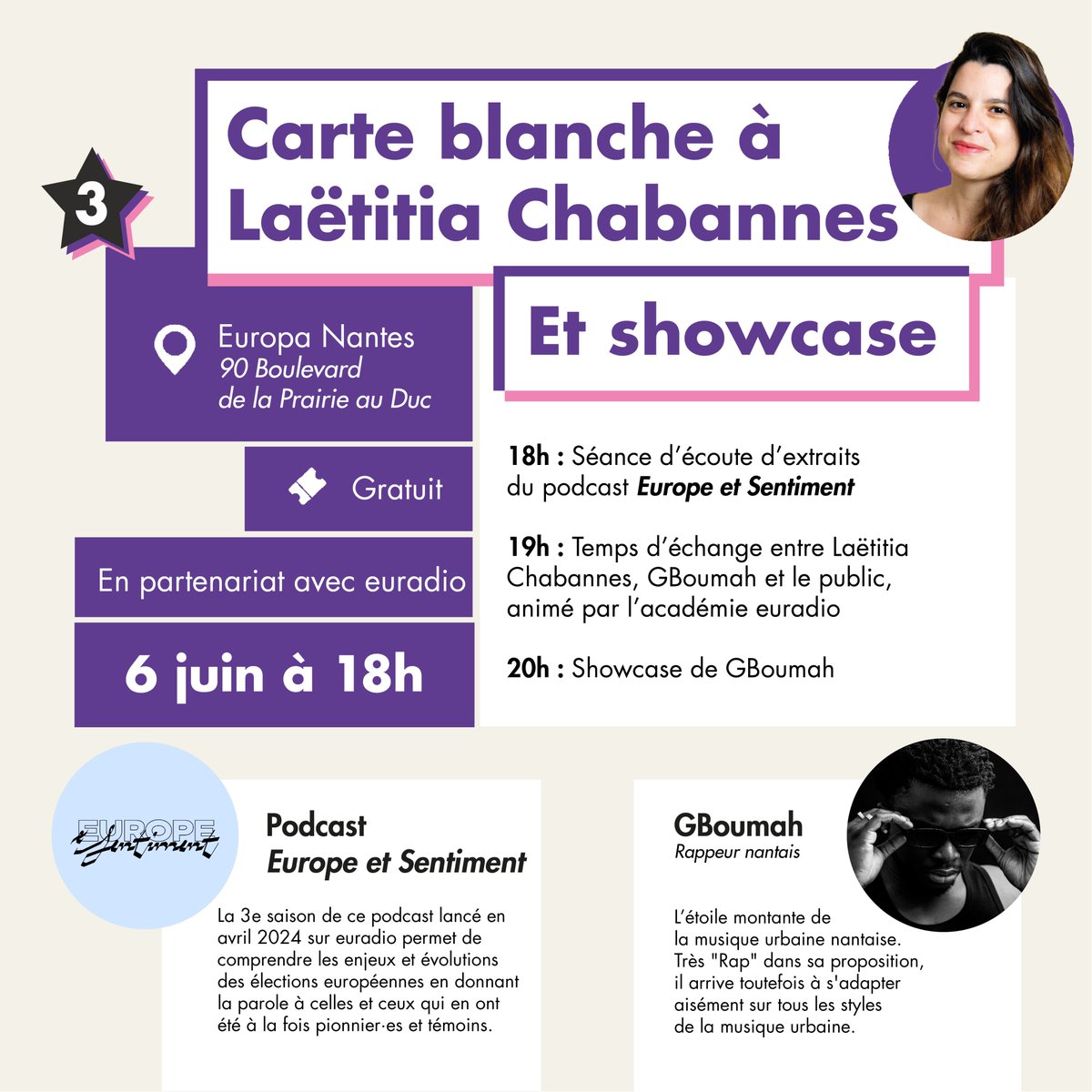 [PODCAST ET SHOWCASE] Carte blanche à Laëtitia Chabannes

La Maison de l’Europe Nantes, soutenue par Nantes Métropole, en partenariat avec euradio, vous propose une soirée écoute du podcast « Europe et Sentiment » de Laëtitia Chabannes, et showcase de GBoumah, le jeudi 6 juin !