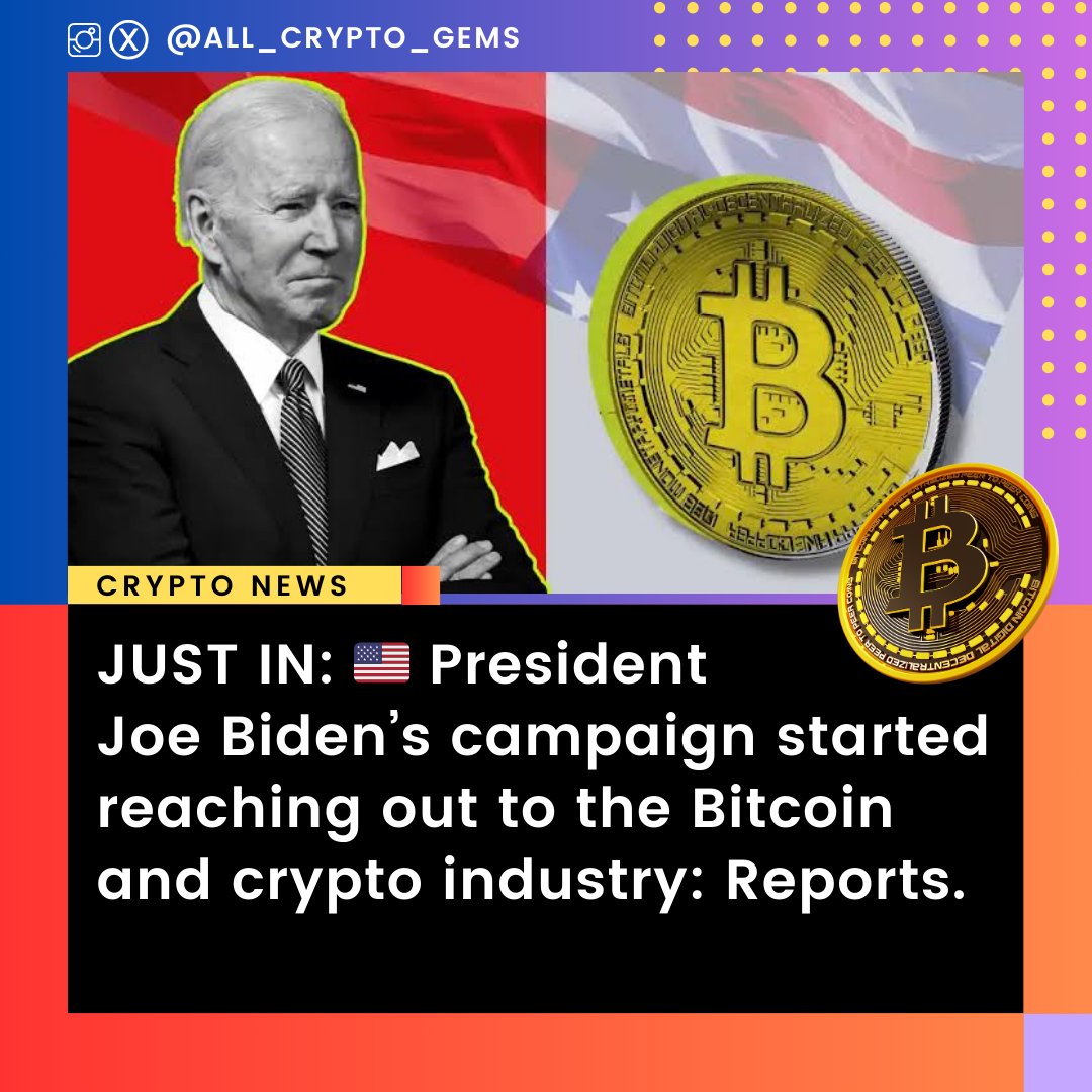 JUST IN: 🇺🇸 President Joe Biden’s campaign started reaching out to the #Bitcoin    and crypto industry: Reports

The first Bitcoin election . 

#Bitcoin #btc #Finance $SOL #Ethereum #crypto #cryptocurrency #cryptonews #crypto #cryptoart #EthereumETF #trading #memecoin