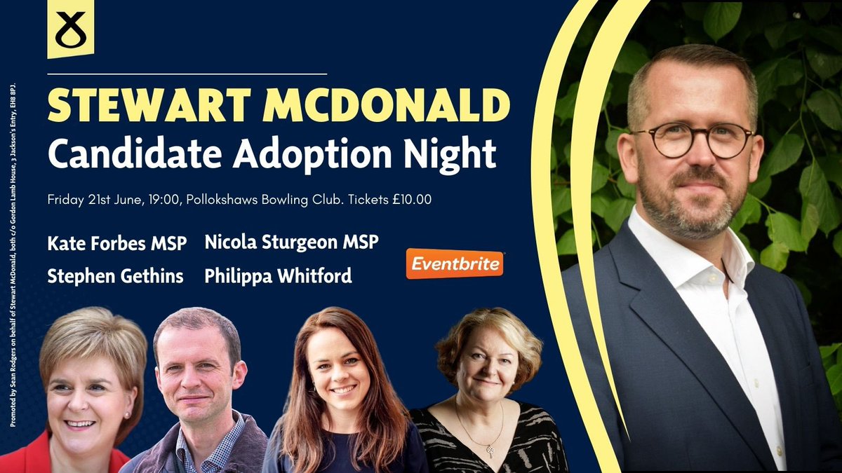 📣 NEW: Delighted to announce the full line up of speakers for my candidate adoption night on Friday 21st June. 🟡 @_KateForbes 🟡 @NicolaSturgeon 🟡 @StephenGethins 🟡 @Dr_PhilippaW 🎫 Book your tickets now eventbrite.co.uk/e/adoption-nig…