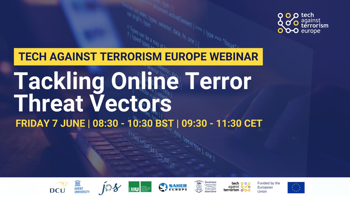 💻 Tackling Online Terror Threat Vectors - Trends, Challenges &amp; Priorities.

Organised by Tech Against Terrorism Europe, this webinar will examine the online terror threat landscape, countermeasures and  the importance of how cooperation and collaboration between stakeholders.