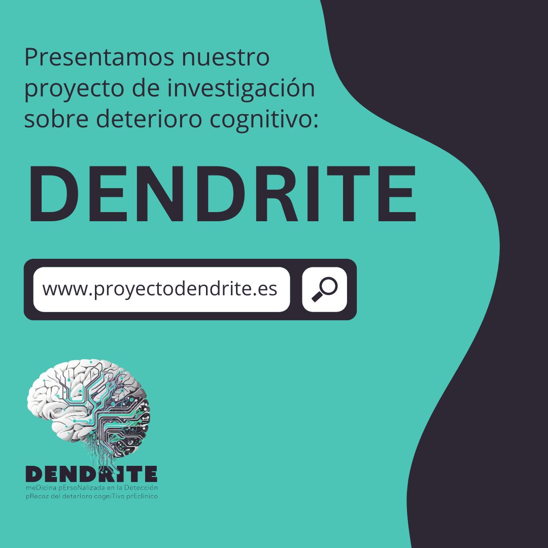 🧠✨ Presentamos nuestro proyecto de investigación sobre deterioro cognitivo: DENDRITE ✨🧠
