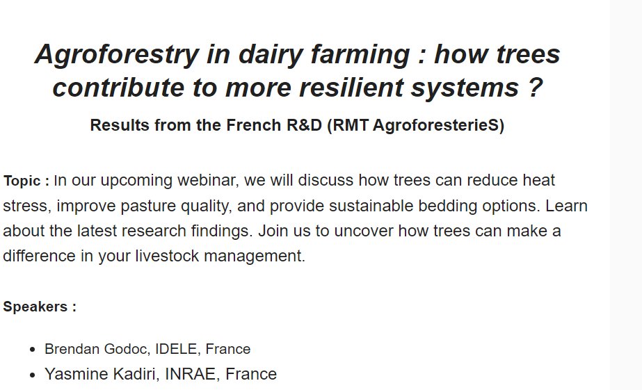 We are happy to announce a webinar held by our colleague of France.
It will be a session about : "Agroforestry In Dairy Farming : How Trees Contribute To More Resilient Systems ?"
⏰ 6th of June 2024 from 11:00-12:00 am (CET)
registration : education.us14.list-manage.com/track/click?u=…