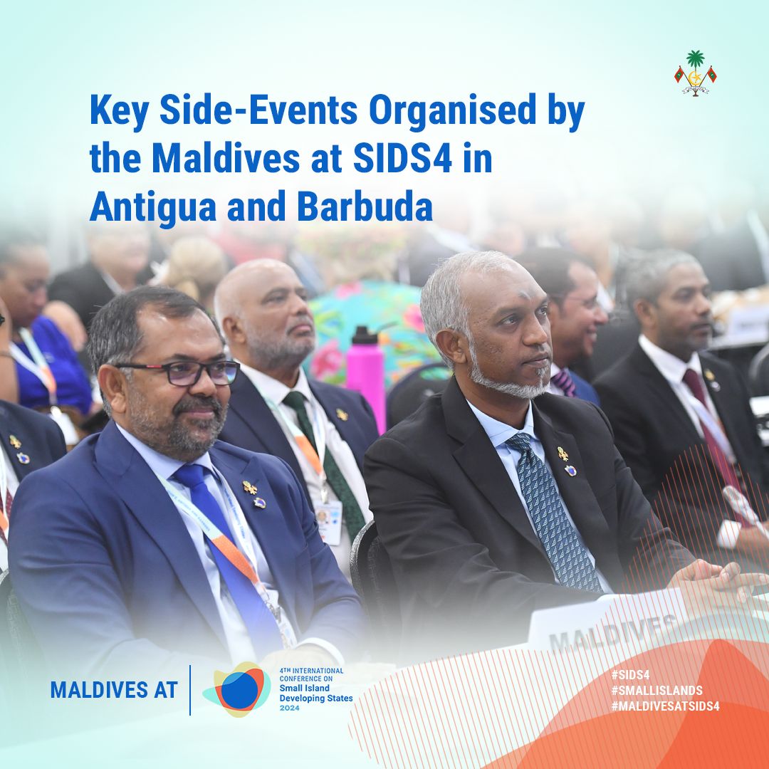 Key side-events organised by the Maldives at SIDS4 in Antigua and Barbuda. 

For the latest on #MaldivesAtSIDS4: presidency.gov.mv/SIDS4/

#SIDS4
#MaldivesAtSIDS4
#SmallIslands