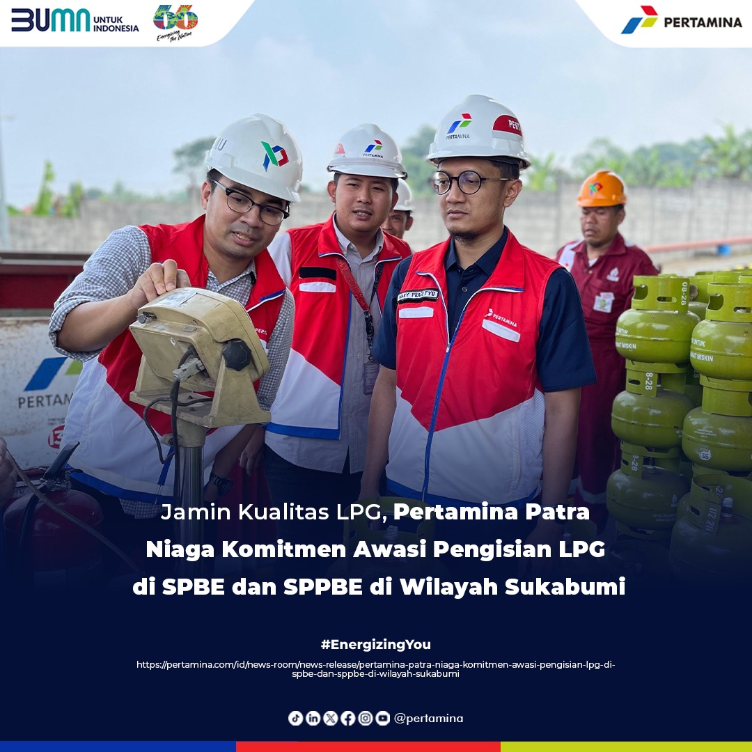 Pertamina Patra Niaga Awasi Pengisian LPG di SPBE dan SPPBE di Wilayah Sukabumi Hal ini dilakukan untuk menjamin LPG yang dipasarkan ke masyarakat terpenuhi secara kuantitas dan kualitasnya. More info klik👇 pertamina.com/id/news-room/n… #EnergizingYou