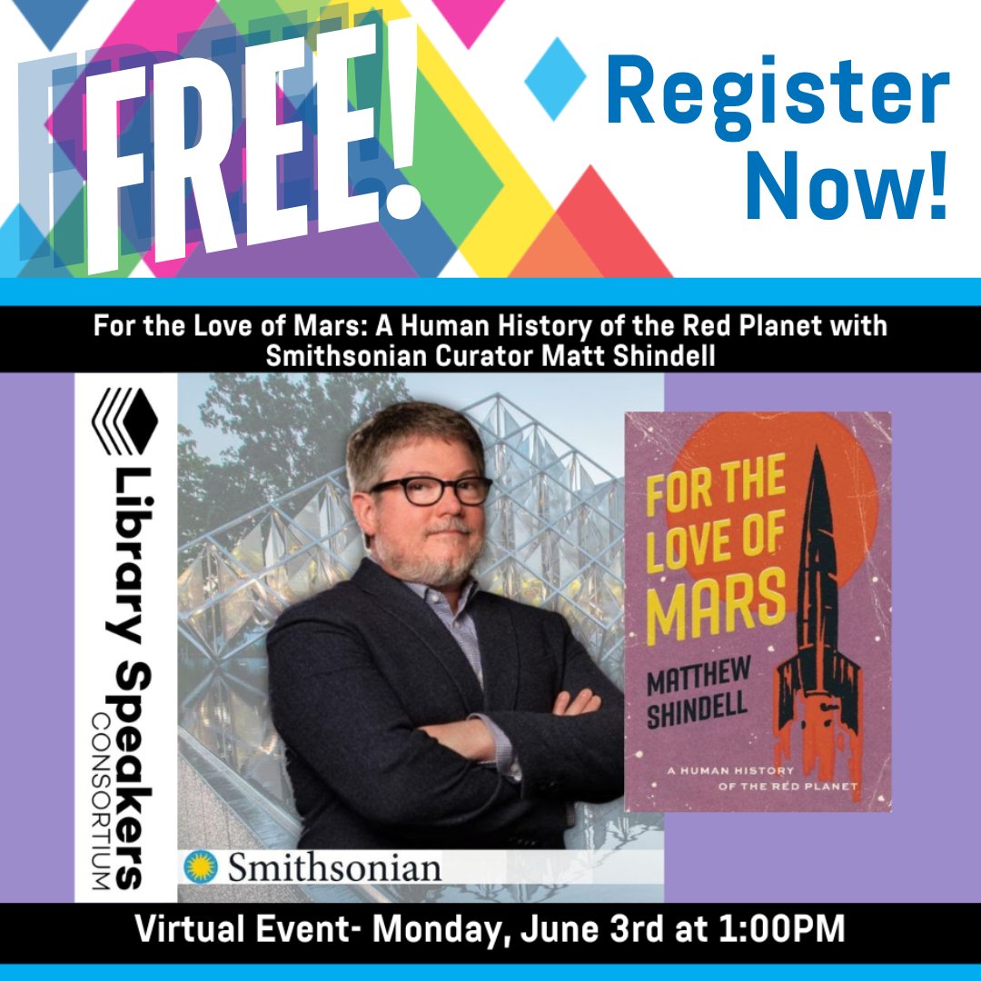 For the Love of Mars: A Human History of the Red Planet with Smithsonian Curator Matt Shindell
Virtual Event- Monday, June 3rd at 1:00 PM

ow.ly/UUF750RVhj0