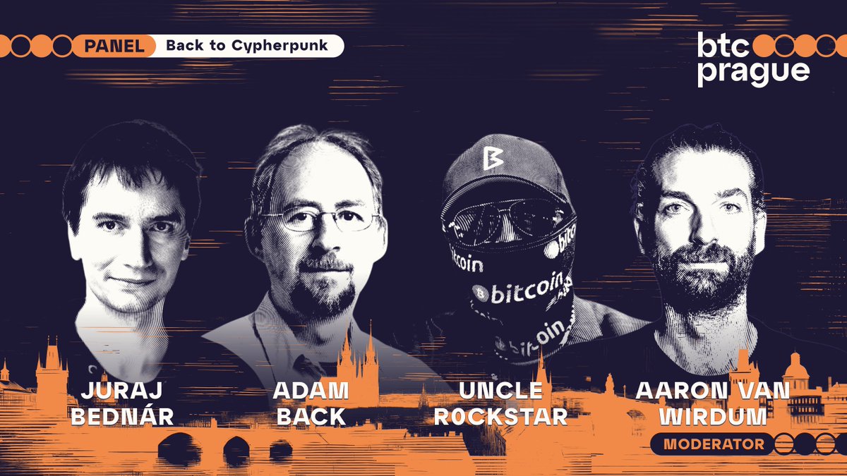Back to Cypherpunk 🖤 — @r0ckstardev, @jurbed, @adam3us & @AaronvanW #BTCPrague 2024 panel discussion