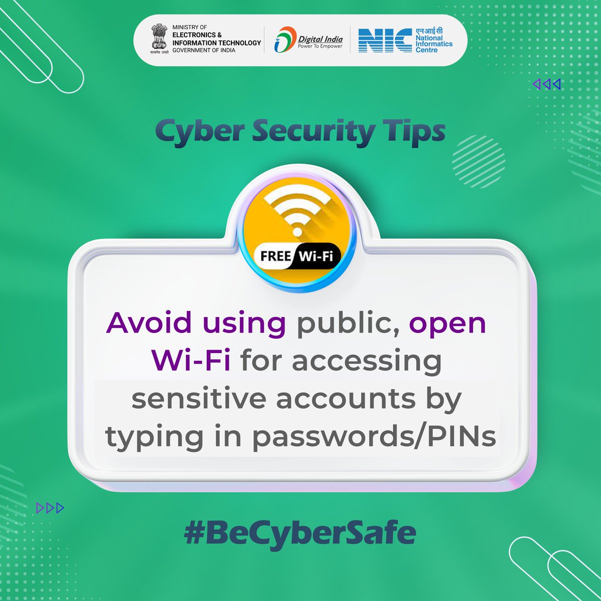 #CyberSecurityTips

Avoid using public, open WiFi 🛜 for accessing sensitive accounts by typing in passwords and PINs.

Courtesy: @SSOIndia 
#NICMeitY #CyberSecurityAwareness #CyberSecurity #BeSafeOnline
