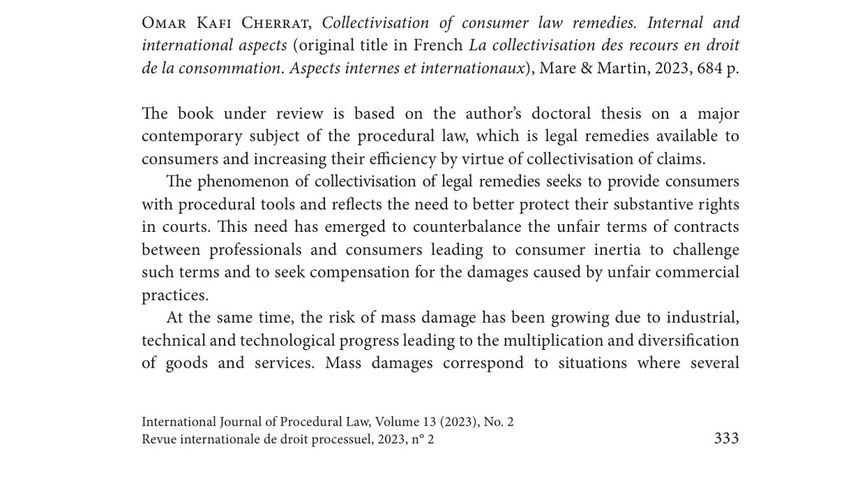 Ravi de découvrir dans le dernier numéro de la Revue internationale de droit processuel la recension de ma thèse de doctorat par la Professeure Kamalia Mehtiyeva. Un grand merci à la signataire et à la Revue.