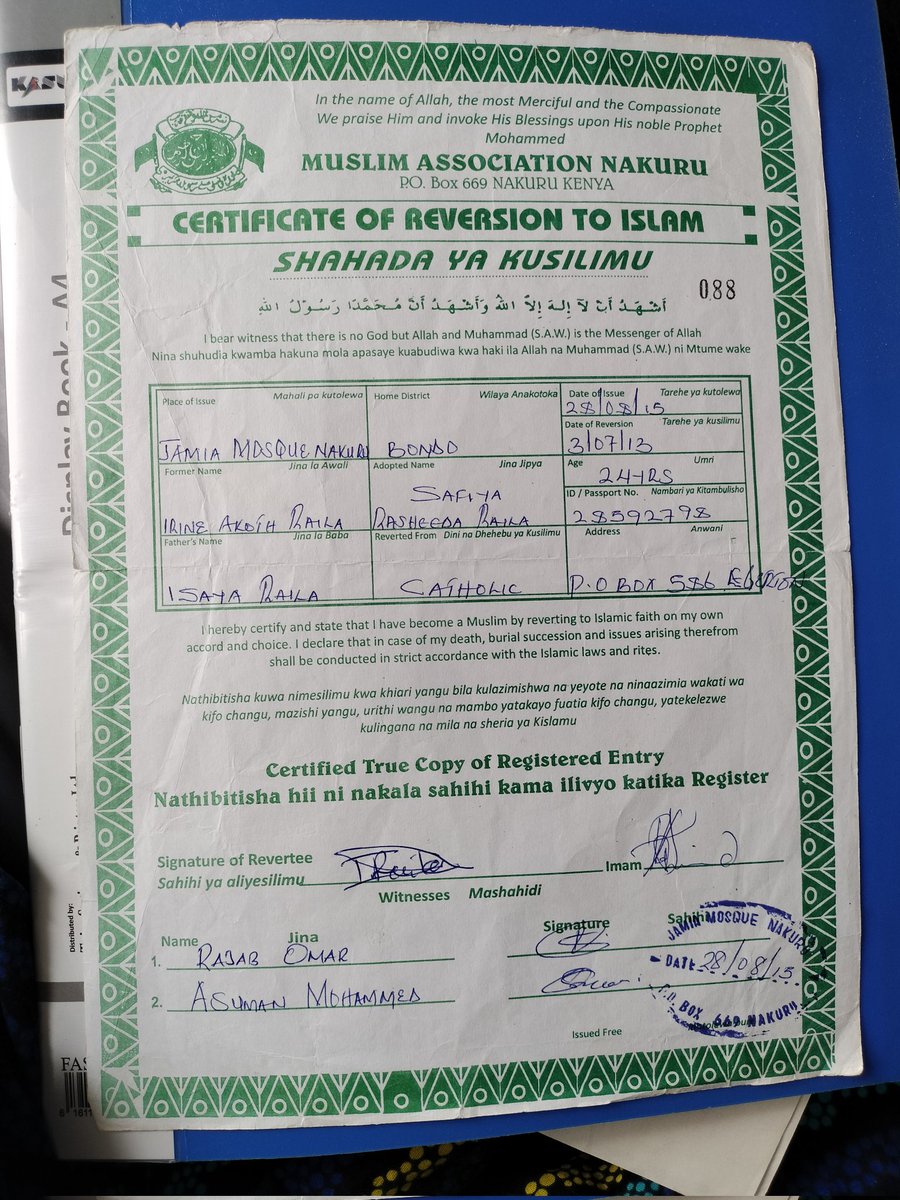 Today I have come across one of the documents I am very proud of. I later resorted to keeping my original names because it's not Haram and secondly the process of changing documents was not easy . May Allah grant me and all of the believers Janna til Firdaus.