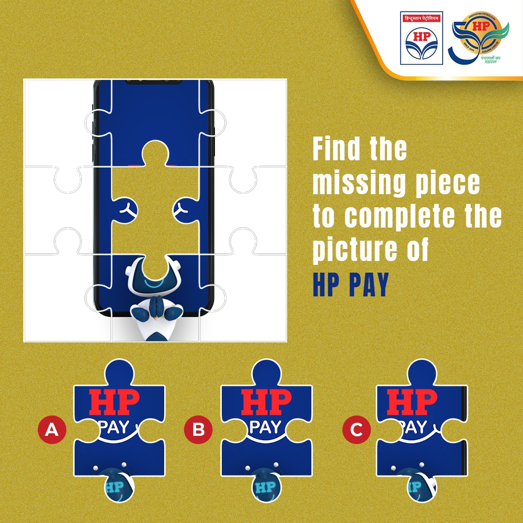 Watch this picture carefully and mention the number of pieces in the image required to complete the picture of HP PAY. 

#MindExercise #HPTowardsGoldenHorizon #HPCL #DeliveringHappiness