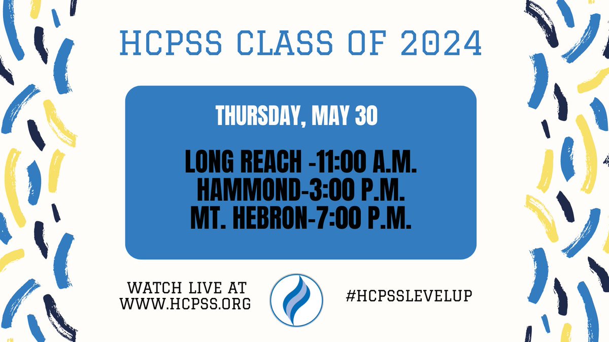 HCPSS (@hcpss) on Twitter photo We're not done yet! Graduations today are <a href="/hcpss_lrhs/">Long Reach HS</a> at 11, <a href="/hcpss_hahs/">Hammond High School</a> at 3 and <a href="/hcpss_mhhs/">Mt. Hebron HS</a> at 7. Watch online at hcpss.org. #HCPSSLevelUp #CelebrateHCPSS We're not done yet! Graduations today are <a href="/hcpss_lrhs/">Long Reach HS</a> at 11, <a href="/hcpss_hahs/">Hammond High School</a> at 3 and <a href="/hcpss_mhhs/">Mt. Hebron HS</a> at 7. Watch online at hcpss.org. #HCPSSLevelUp #CelebrateHCPSS