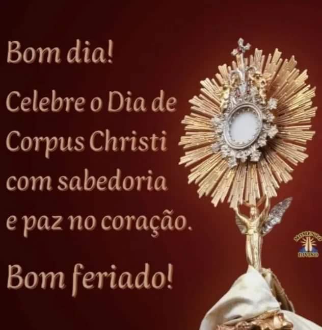 Bom dia patriotas ☕🌞🇧🇷🙏 
#corpuschristi 
#patriotas