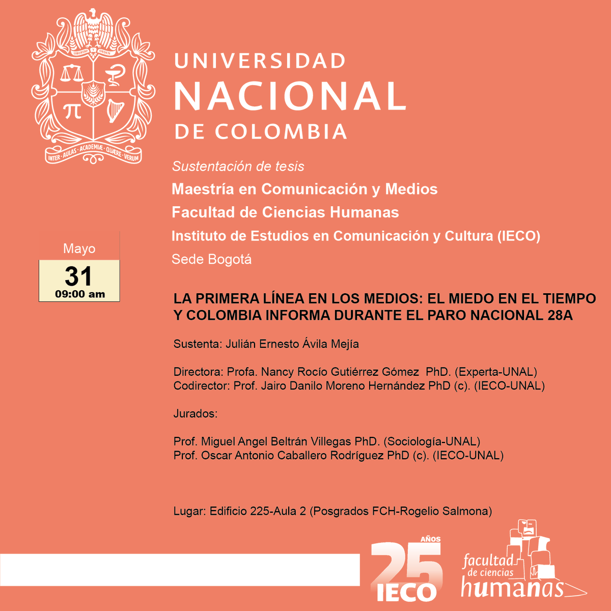SUSTENTACIÓN PÚBLICA DE TESIS-MAESTRÍA EN COMUNICACIÓN Y MEDIOS <a href="/humanasunal/">Facultad de Ciencias Humanas</a>