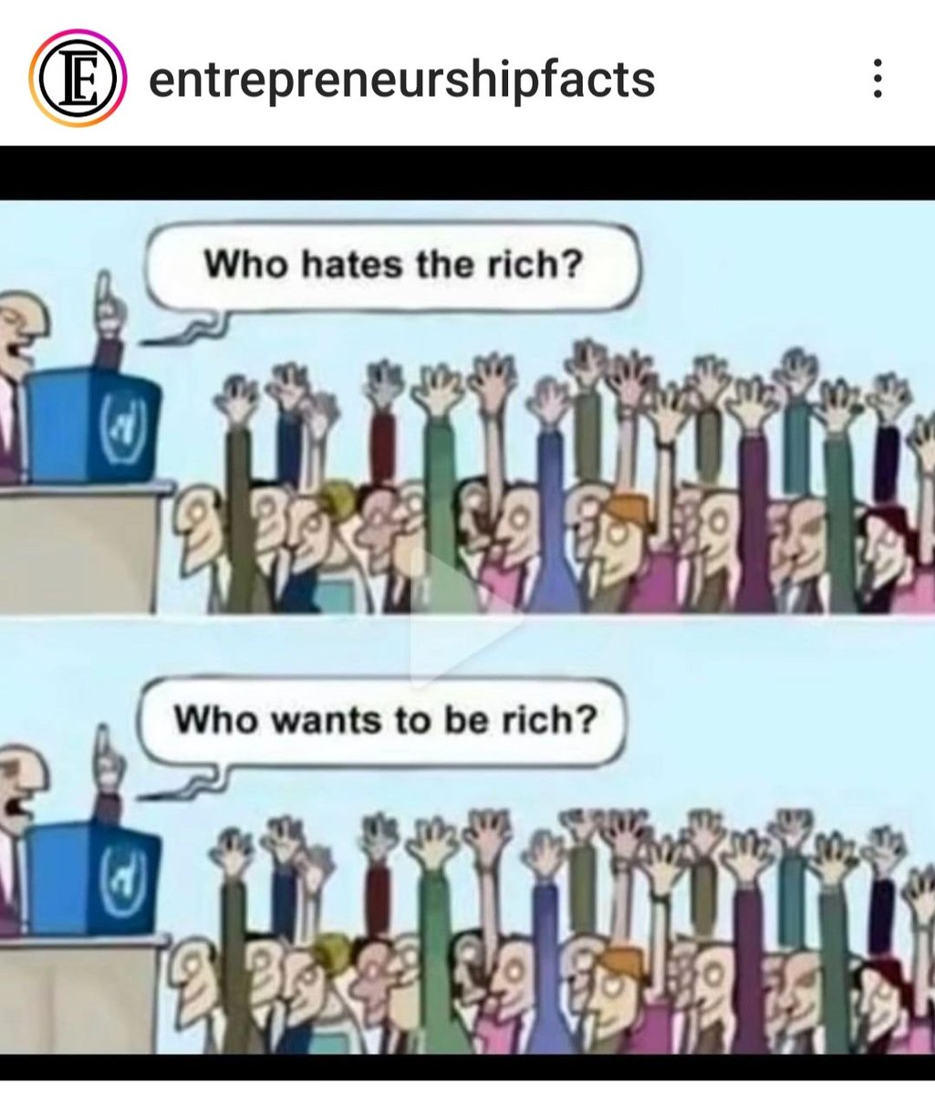 - ¿Quién odia a los ricos? -¿Quién quiere ser rico? 🙄