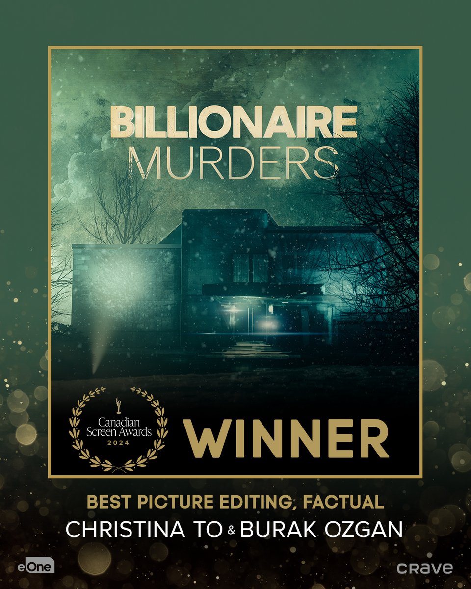 Congratulations to #BillionaireMurders and editors Christina To &amp; Burak Ozgan! Winners of Best Picture Editing, Factual #CdnScreenAwards 🍁🏆 🎬