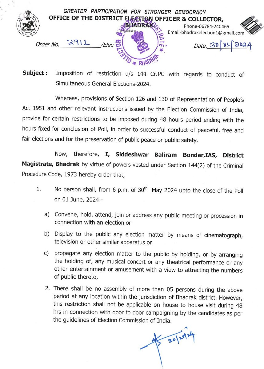 DM_Bhadrak's tweet photo. In order to ensure a free and fair poll day, Collector and District Magistrate Bhadrak has enforced section 144 of CrPC w.e.f. 6 pm of 30.05.2024. All are requested for strict adherence of the guidelines prescribed. https://t.co/2Qkd8OZCOH