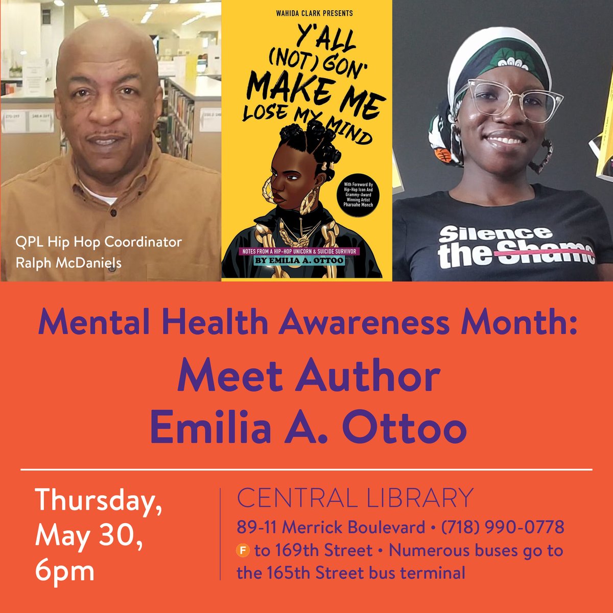 Join us at Central Library on Thursday, May 30 at 6PM for a special #HipHop author talk with Emilia A. Ottoo (@emiliaisemma), hosted by @VideoMusicBox, in honor of #MentalHealthAwarenessMonth! queenslibrary.org/calendar/menta… #QPLHipHop