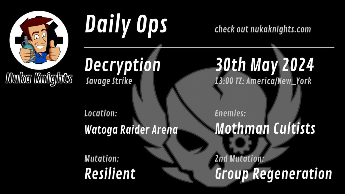 New Daily Ops for Today 30th May 2024 #fallout76 nukaknights.com