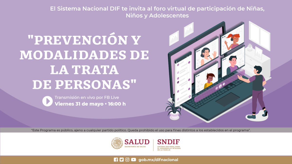 DIF_NMX's tweet photo. El #SNIDF te invita a unirte a los foros de participación virtual de niñas, niños y adolescentes sobre la "Prevención y modalidaded de la #TrataDePersonas".
¡Participa con las y los #Impulsores! 👧🏽🧒🏽
🗓 Viernes 31 de mayo, 16:00 h
🔴 Por #FBLive https://t.co/bgMUCdR2wu https://t.co/bQ9kVQs2mW