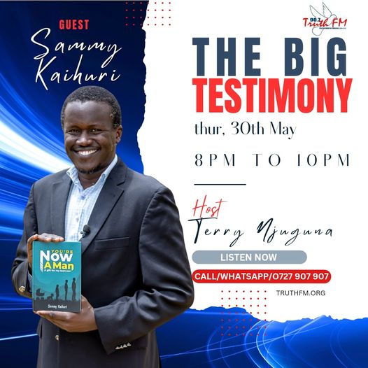 Truthfmkenya's tweet photo. Tune in to today's episode of The Big Testimony, an inspiring and uplifting story of Sammy Kaihuri.
Call / Whatsapp 0727907907
https://t.co/JbtJPZ1bOC
#TheBigTestimony
#TrueArmor https://t.co/hIEFMOY5oM
