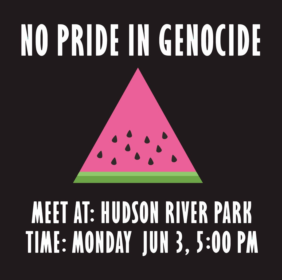 NO PRIDE IN GENOCIDE: On June 3 Join @actupny and Queer & Trans people of conscience on the first Monday of Pride Month at Hudson River Park at 5PM, to ask Outright International, the leading global LGBTQIA+ rights organization, WHERE IS YOUR OUTRAGE?
