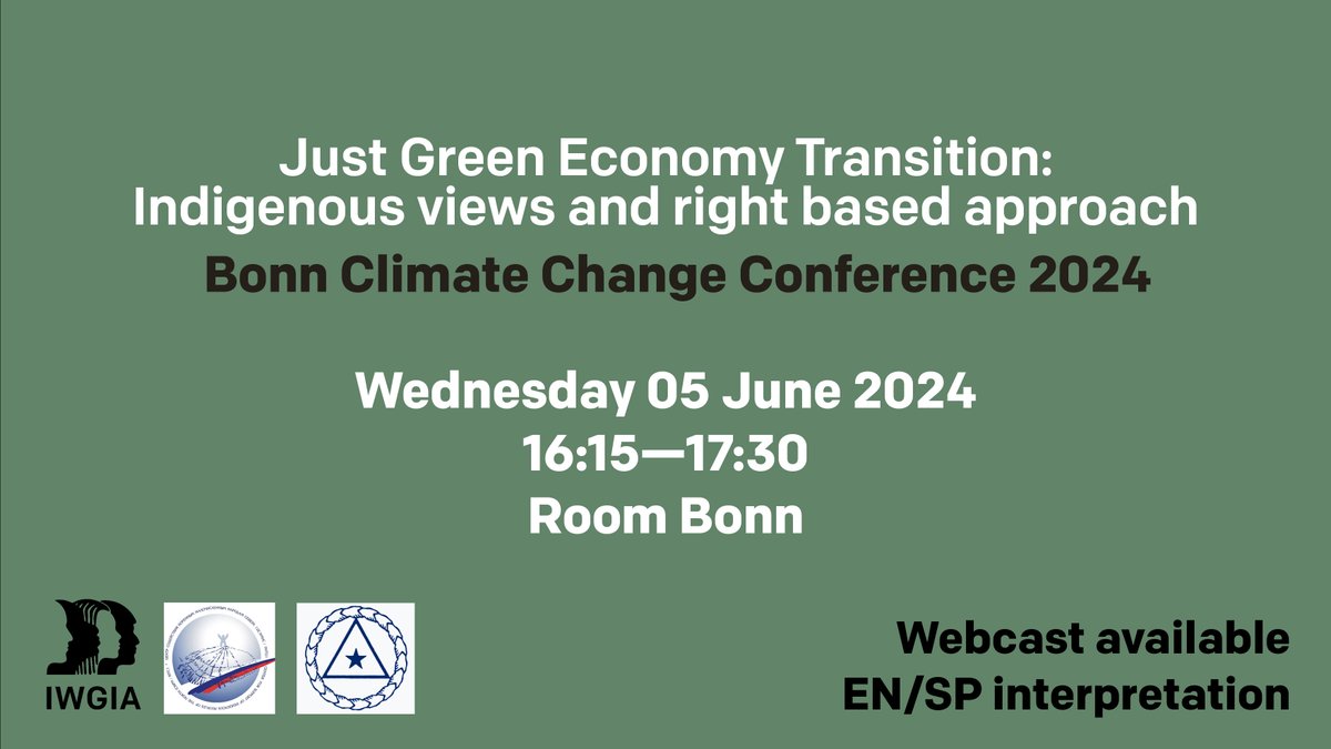 🌱 IWGIA is organizing a side-event at the Bonn Climate Change Conference 2024 with the Center for Support of #IndigenousPeoples of the North (CSIPN) and Nepal Federation of Indigenous Nationalities (NEFIN). 📺 Webcast of the event available: bit.ly/4e1nQWb