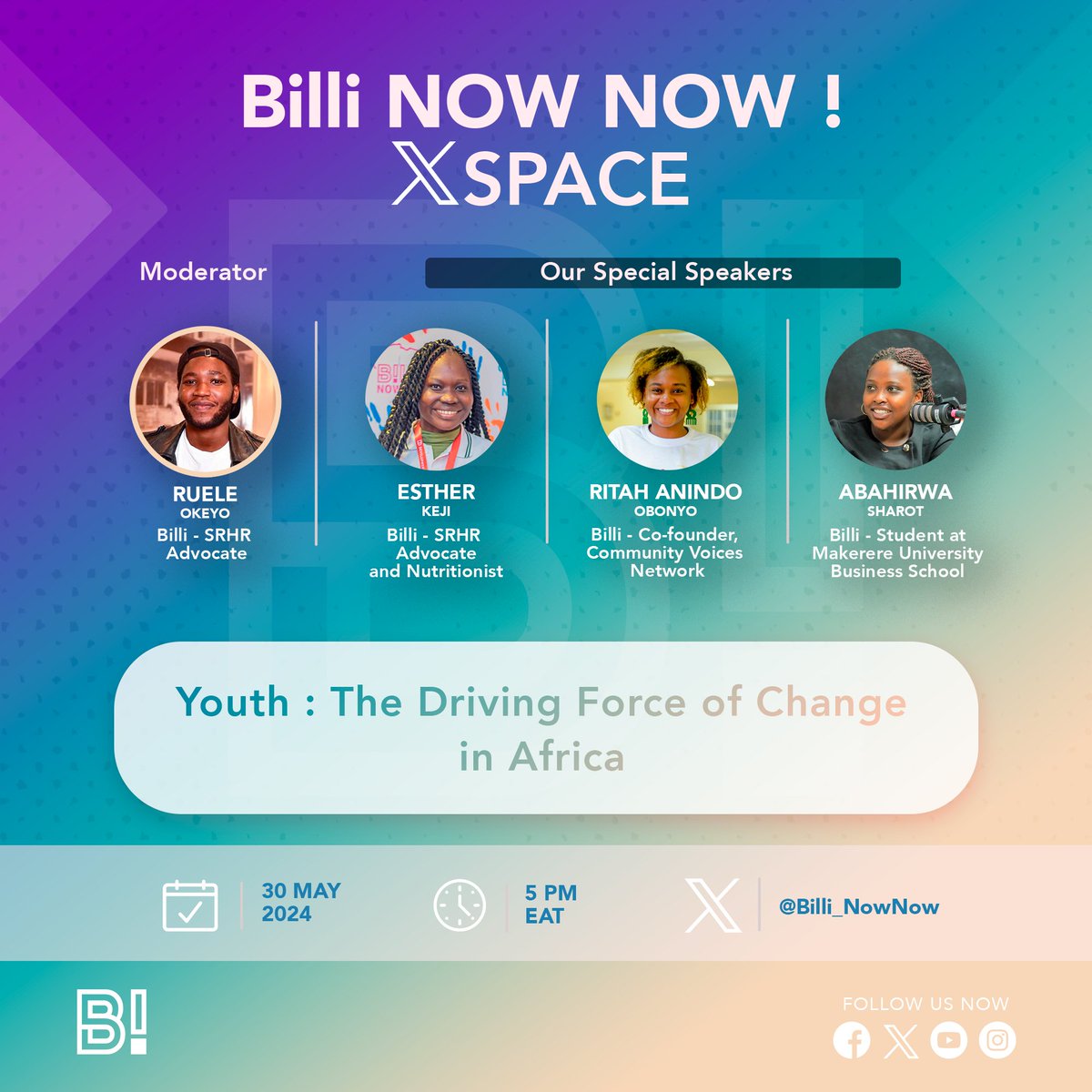 Be sure to join the #BilliNowNow X Space later today at 5 PM as we continue to rally more young leaders from across Africa to join forces in shaping a promising tomorrow. 

Link: rb.gy/steuwa

#BilliNowNow
#IamBrave
#TheAfricaWeWant
#BNNYouthSummit24