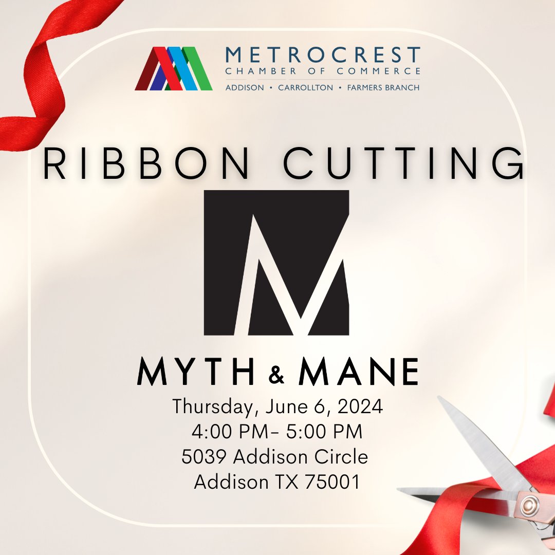 Help us welcome Myth & Mane to the Metrocrest Chamber! ✂️

Register at metrocrestchamber.com

#ribboncutting #addisoncircle #addisontx