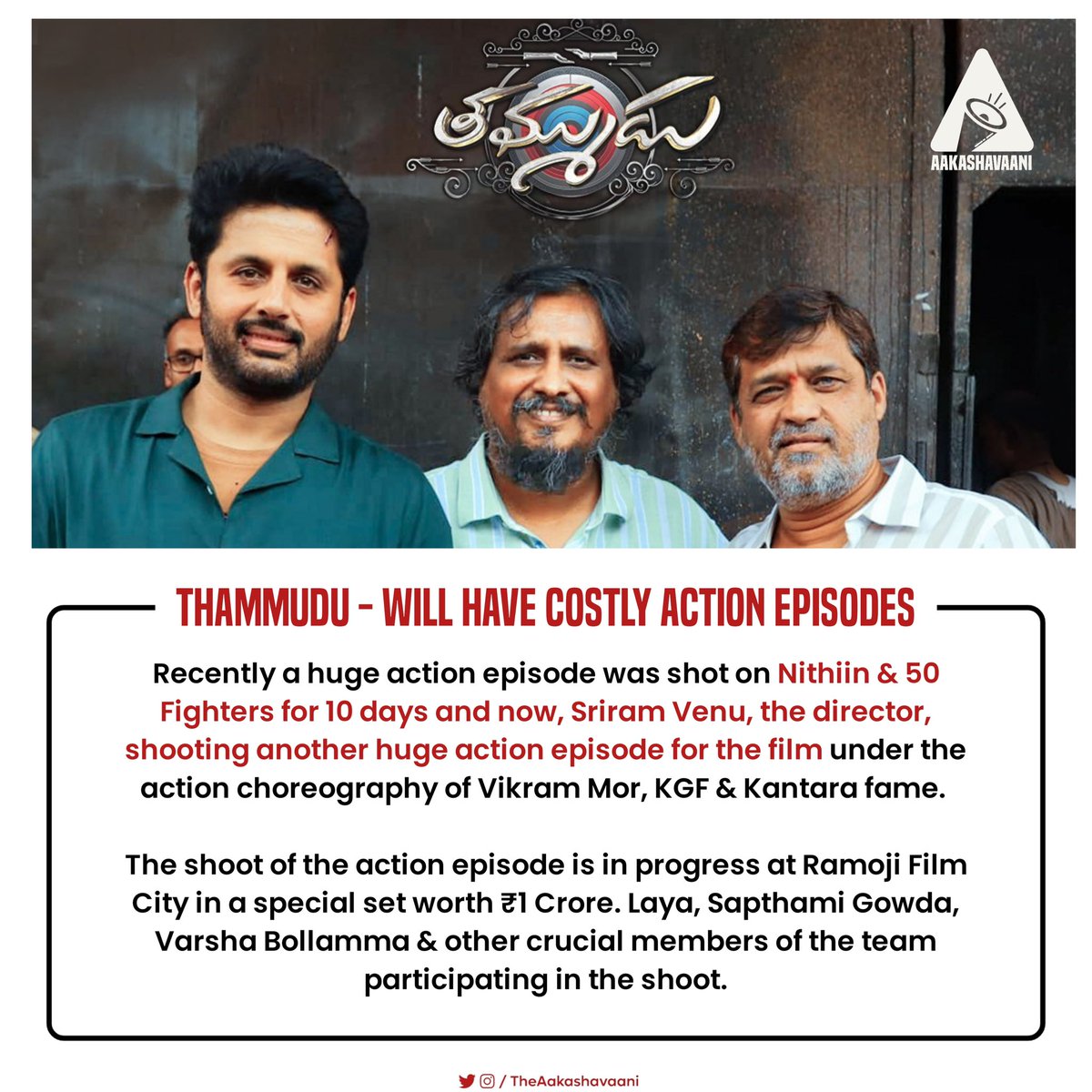 #Thammudu - Three action episodes are going to be the major highlight of the film.