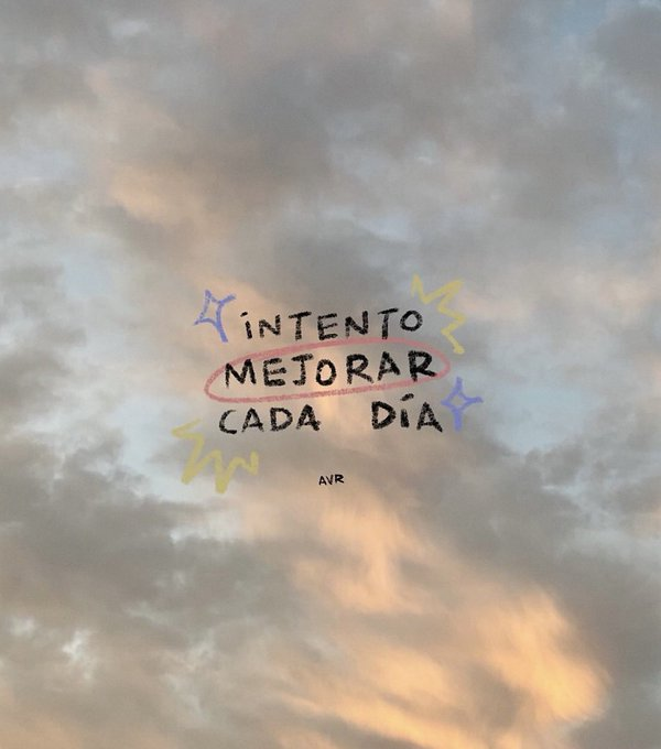 intento mejorar cada día