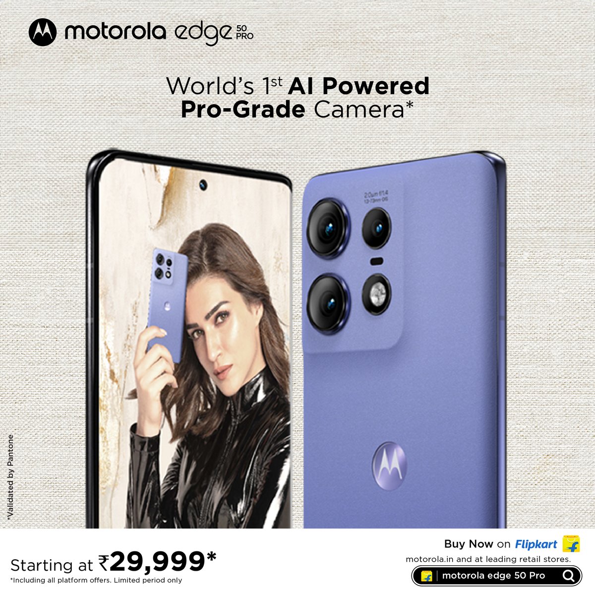 motorolaindia's tweet photo. #MotorolaEdge50Pro has  World’s 1st AI-Powered Pro-Grade Camera phone with, 1.5K 144 Hz True Colours Curved Display.
Starting at 29,999*, buy now @Flipkart, https://t.co/azcEfy1Wlo and all leading retail stores.
#IntelligenceMeetsArt https://t.co/NkeDn2TfFG