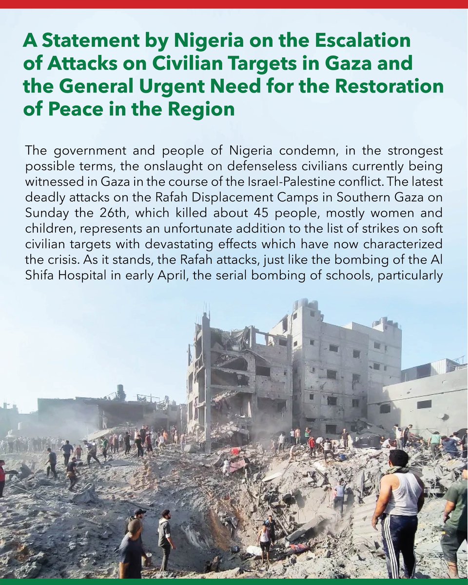 YusufTuggar's tweet image. A Statement by Nigeria on the Escalation of Attacks on Civilian Targets in Gaza and the General Urgent Need for the Restoration of Peace in the Region.