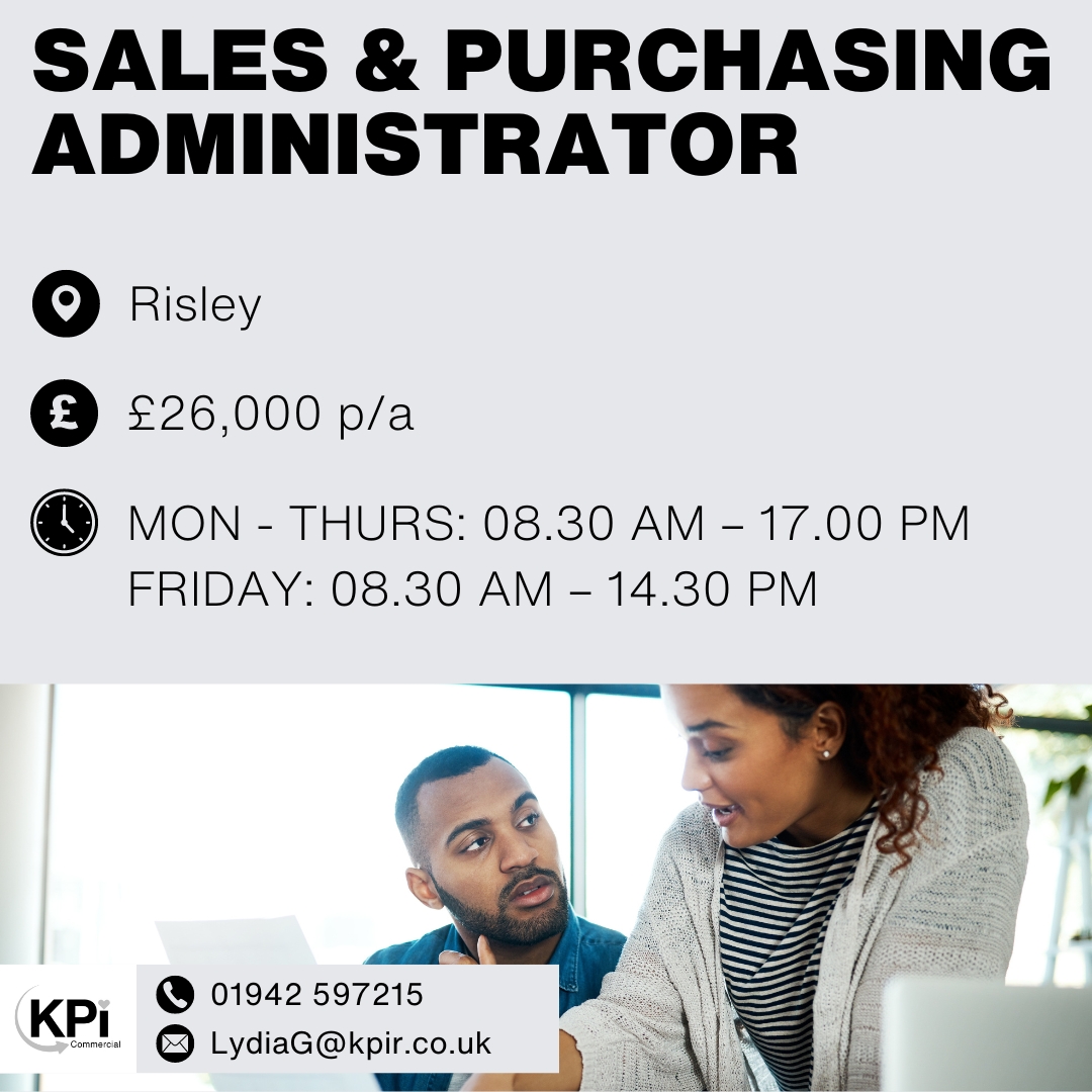 **SALES & PURCHASING ADMINISTRATOR** Risley. £26,000 p/a

Visit bit.ly/SaPuAdRis for more details on this role.

Call 01942 597215 or email LydiaG@kpir.co.uk to apply.

#AdministratorJobs #SalesAdministrator #SalesAndPurchasing #RisleyJobs #CheshireJobs #KPIRecruiting