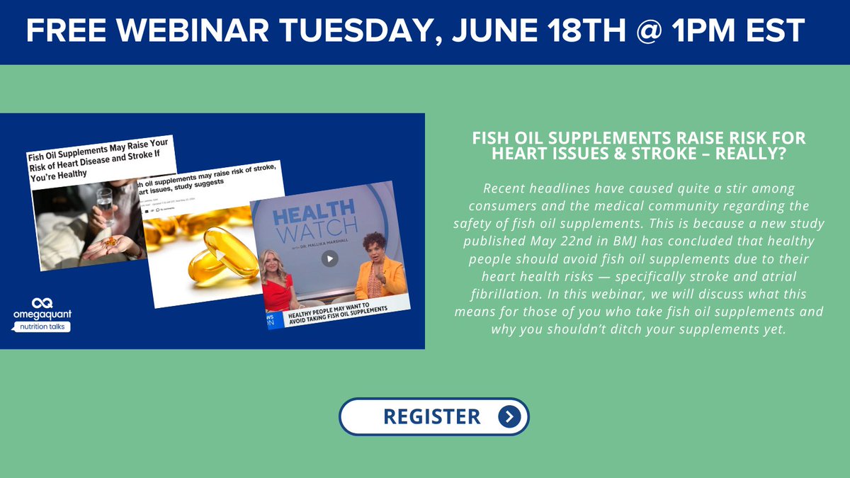 Join us Tuesday, June 18th @ 1pm est for a free webinar that will review the recent BMJ study that claimed #fishoil is bad for healthy hearts. Register here: ow.ly/AzMs50S1YsZ