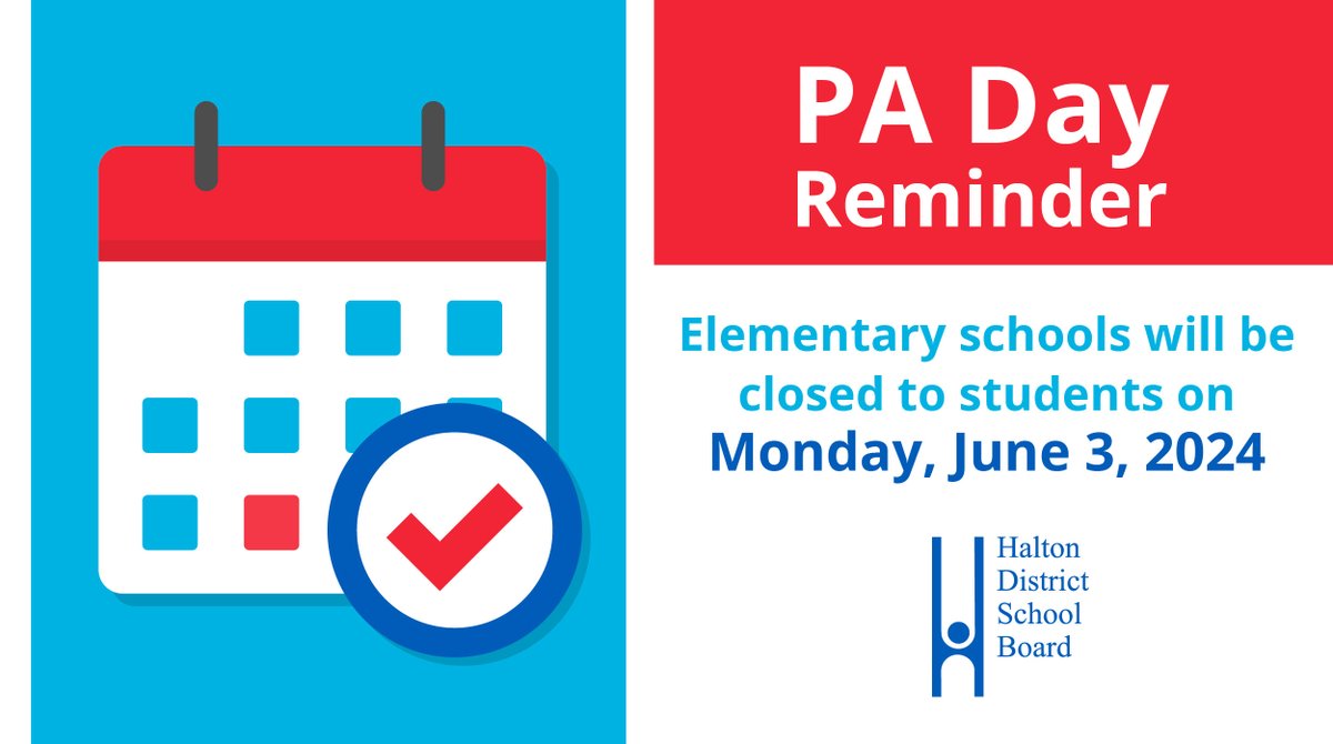 REMINDER: #HDSB elementary schools will be closed to students on Monday, June 3, 2024 for a PA Day.