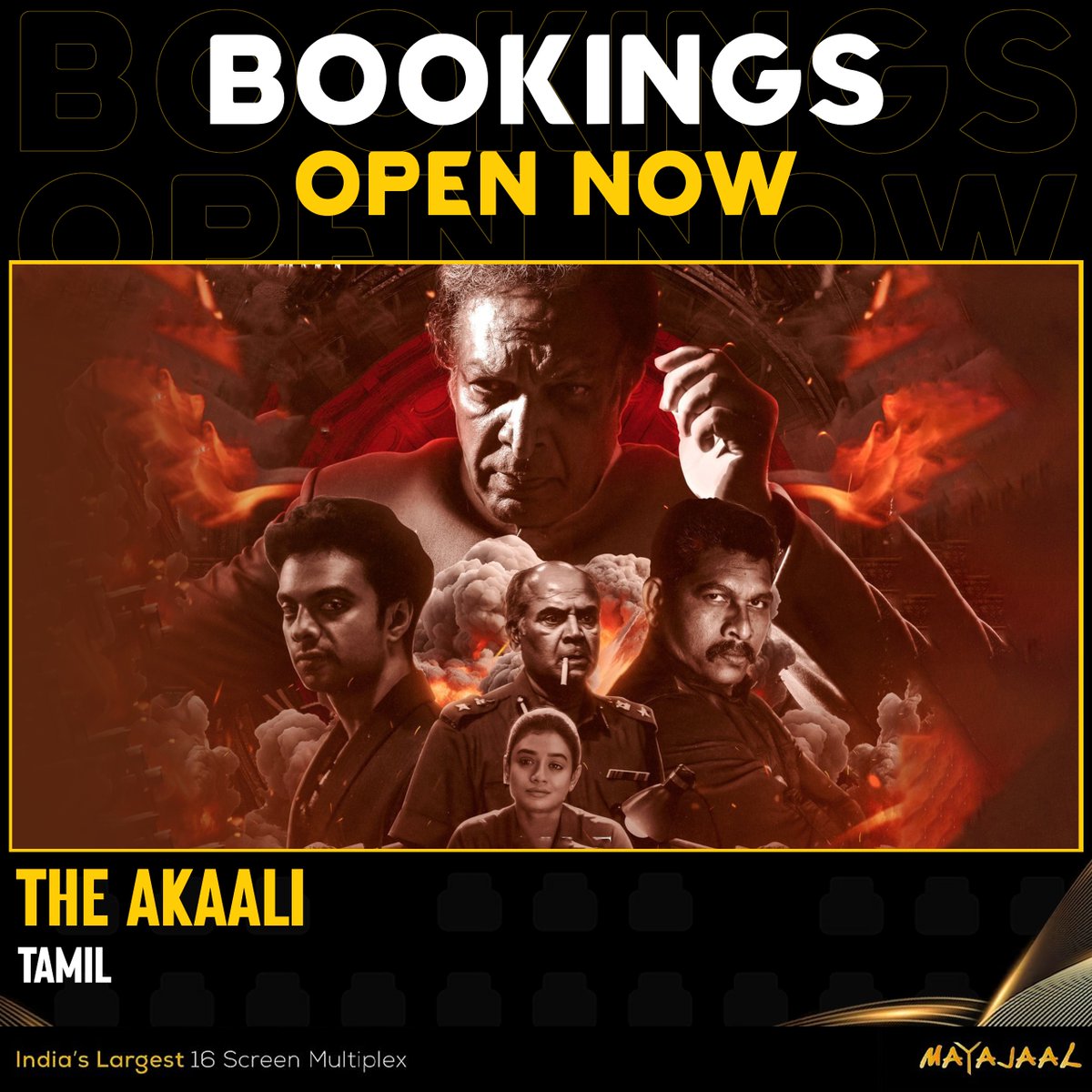 Get ready to enter into the world of darkness in #TheAkaali😈 Bookings open for #TheAkaali (Tamil) at #Mayajaal 🎟️bit.ly/3sVdbqD @Dir_MohamedAsif @actornasser
