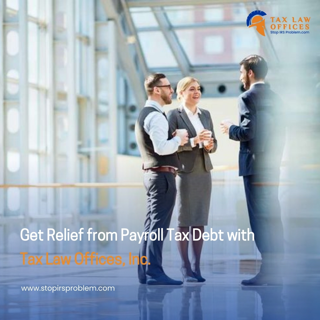 resolution_tax1's tweet image. Do you need Payroll Tax &quot;Balance Due&quot; letters to stop? Tax Law Offices, Inc. can help! Discover solutions with us.
#irsproblem #irsaudit #taxresolution #irsinvestigation #irsdebt #taxlawyer #IRSHelp #illinoistaxlawyer #taxbusiness #taxattorney #taxresolutionspecialist #payrolltax