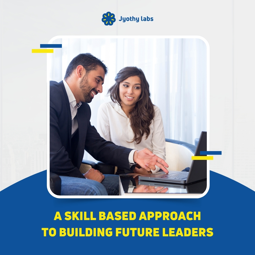 At Jyothy Labs, we embrace a skill-based approach to leadership development, empowering our talented individuals to unlock their full potential and emerge as the trailblazers of tomorrow. Through our skill-based approach we help our team of employees to grow as leaders by