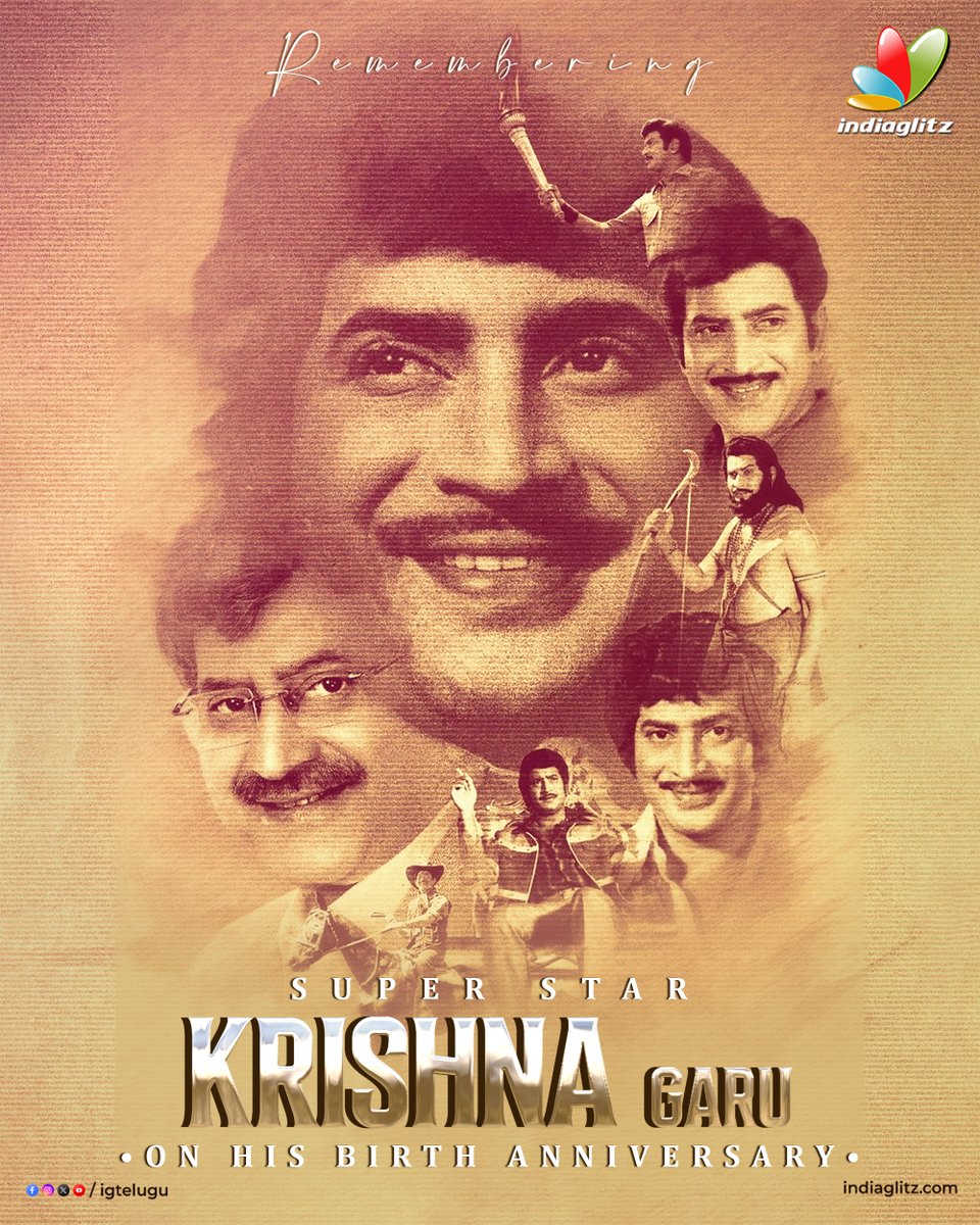 Honoring the iconic Superstar #KrishnaGaru on his birth anniversary.
His dedication and passion for cinema continue to inspire generations🙏

#RemeberingKrishnaGaru #SSKLivesOn #SSK #indiaglitztelugu