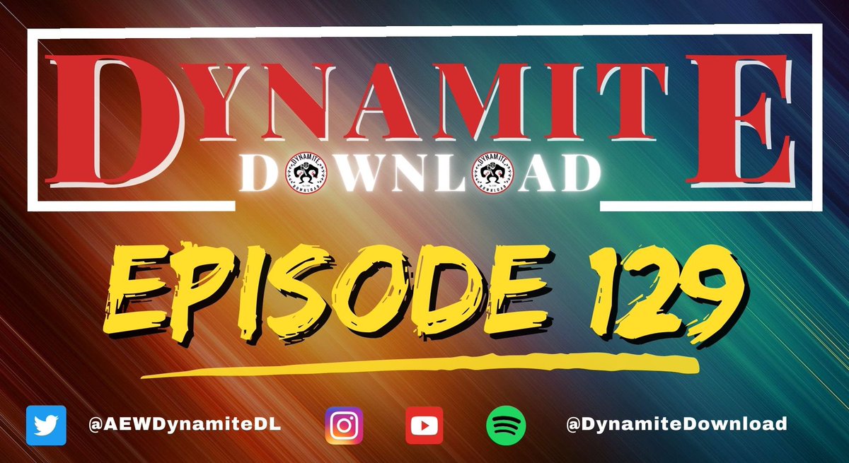 Dynamite Download #AEW Recap Show | Episode 129 live tonight!! #aewdynamite @AEW #IWC #DynamiteDownload ⬇️⬇️⬇️ youtube.com/live/GoZThwymP…