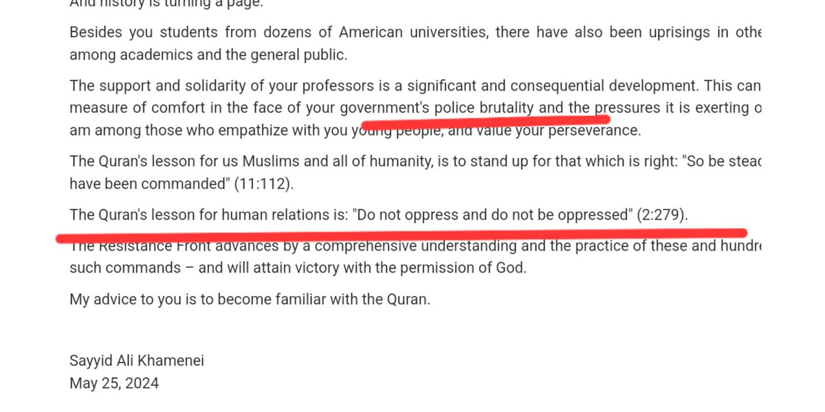Nella lettera di elogio di Khamenei agli studenti Usa, la guida suprema dell'Iran cita la lezione del Corano "non reprimere e non essere oppresso" e critica la brutalità della polizia americana. 
Scritto da chi fa arrestare e uccidere chi non porta il velo dalla polizia morale.
