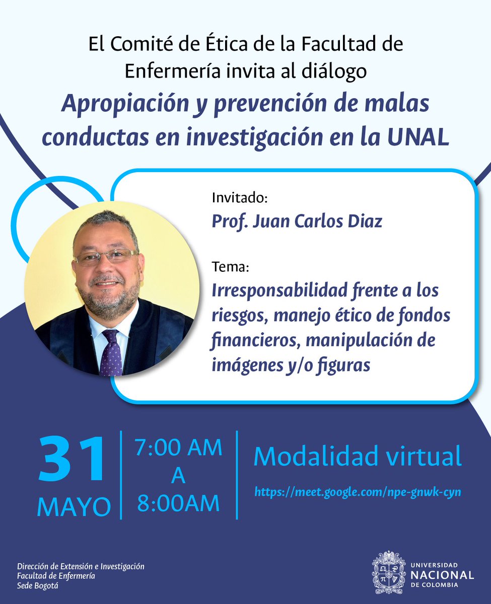 El Comité de Ética de la Facultad de Enfermería invita al diálogo «Apropiación y prevención de malas conductas en investigación en la UNAL»
31 de mayo, 7am a 8am
Modalidad virtual: meet.google.com/npe-gnwk-cyn
#SomosUNAL #SomosEnfermería #Enfermería #Diálogo #Investigación