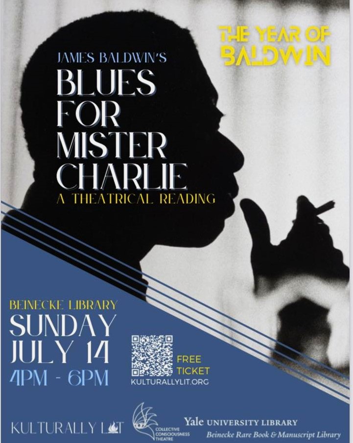 Save The Date. 
Yale University Beineke Library
July 14, 2024

I'm honored to be performing the leading role of Meridian Henry, an MLK-inspired preacher whose son has just been lynched. 

Join us as we celebrate James Baldwin's centennial year. 

Link: kulturallylit.org/event-details-…