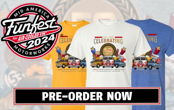 Pre-order your VW Funfest shirt and be ready for the event!
bit.ly/VFF24EventShir…

Find additional VW Funfest show information here:
funfestacvw.com